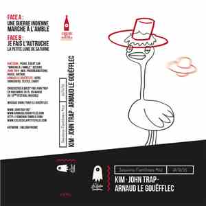 Arnaud Le Gouëfflec, Kim , John Trap - Sessions Fantômes volume 02