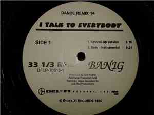 Banig - I Talk To Everybody (Dance Remix '94)