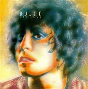 Bolan - Hot Love