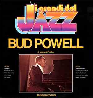 Bud Powell - I Grandi Del Jazz