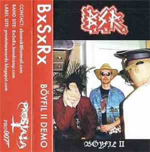 BxSxRx - Böyfil II