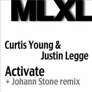 Curtis Young  & Justin Legge - Activate