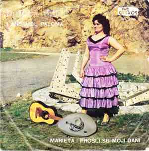 Danica Milić I Ansambl Paloma - Marieta - Prošli Su Moji Dani