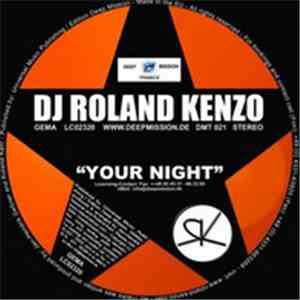 DJ Roland Kenzo - Your Night / Alphaflight