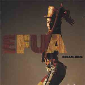 EFUA - Dream Juice