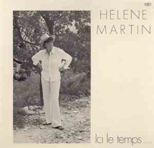 Hélène Martin - Ici Le Temps.....