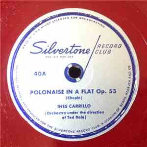 Ines Carrillo - Polonaise In A Flat Op. 53 / Sonata For Piano No. 14 In C S ...
