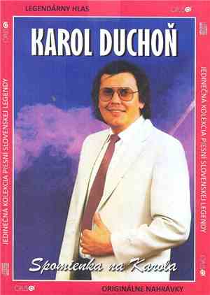 Karol Duchoň - Spomienka Na Karola
