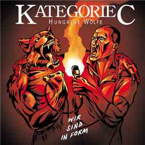 Kategorie C - Hungrige Wölfe - Wir Sind In Form