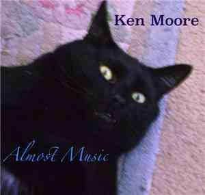 Ken Moore  - Almost Music