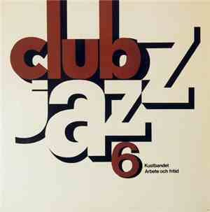 Kustbandet / Arbete och fritid - Club Jazz 6
