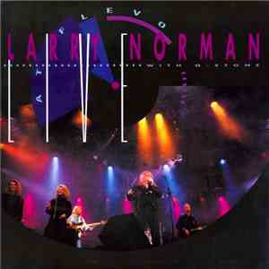 Larry Norman With Q-Stone - Live At Flevo