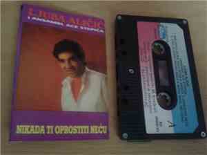 Ljuba Aličić - Nikada Ti Oprostiti Neću