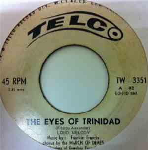 Lord Melody - Desperadoes / The Eyes Of Trinidad