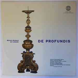 Michel-Richard De Lalande, Honor Sheppard, Mary Thomas, Alfred Deller, Robert Tear, Maurice Bevan, Wiener Kammerchor, Orchester Der Wiener Volksoper, Alfred Deller - De Profundis