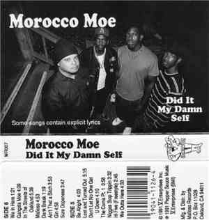 Morocco Moe - Did It My Damn Self