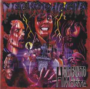 Necrophagia - Holocausto De La Morte