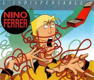 Nino Ferrer - L'Indispensable