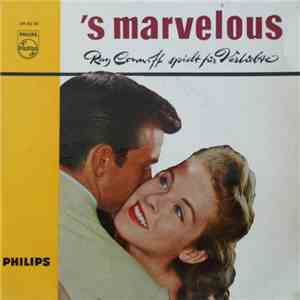 Ray Conniff - 'S Marvelous (Ray Conniff Spielt Für Verliebte)