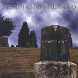 Renegade - Back From The Dead