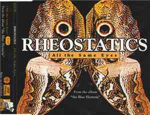 Rheostatics - All The Same Eyes