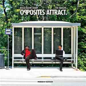 Ricca Razor Sharp & The Equazn - Opposites Attract