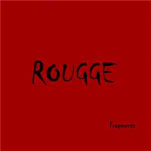 ROUGGE - Fragments
