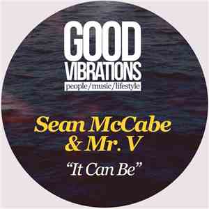 Sean McCabe & Mr. V  - It Can Be