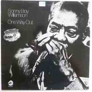 Sonny Boy Williamson  - One Way Out