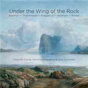 Soon-Mi Chung, Henning Kraggerud, Oslo Camerata - Under The Wing Of The Roc ...