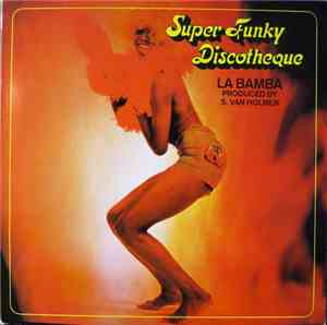 Super Funky Discotheque - La Bamba