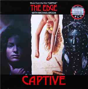 The Edge With Michael Brook - Captive