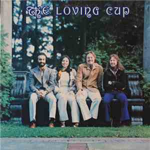 The Loving Cup - The Loving Cup