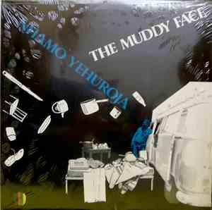The Muddy Face - Nhamo Yehuroja