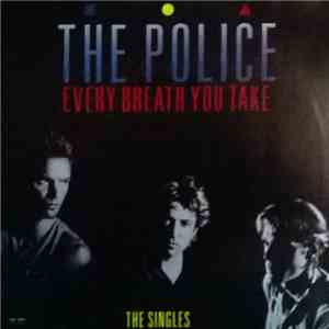 The Police - Every Breath You Take (The Singles)