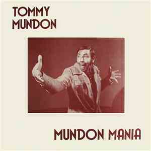 Tommy Mundon - Mundon Mania