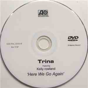 Trina Featuring Kelly Rowland - Here We Go Again