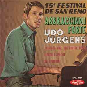 Udo Jürgens - Abbracciami Forte