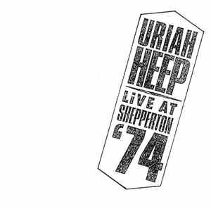 Uriah Heep - Live At Shepperton '74