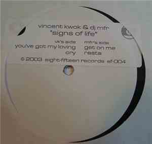 Vincent Kwok & DJ MFR - Signs Of Life