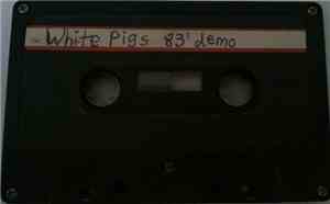 White Pigs - 83' Demo