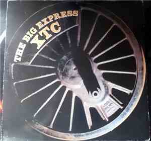 XTC - The Big Express