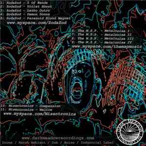 ZodaZod / The M.S.P. / Misantronics - Split